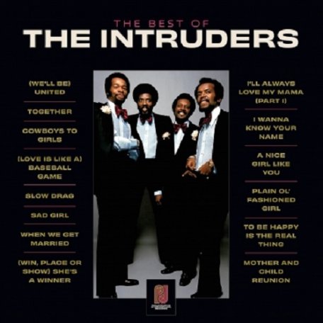 Виниловая пластинка The Intruders - Best of The Intruders (Black Vinyl)