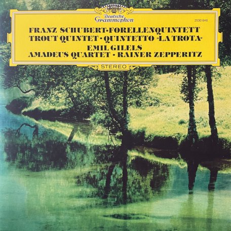 Виниловая пластинка Gilels, Emil - Schubert: Piano Quintet In A Major D. 667 Trout (LP)