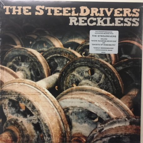 Виниловая пластинка The SteelDrivers, Reckless
