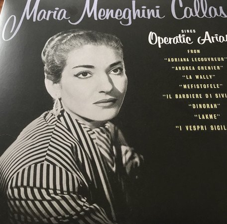 Виниловая пластинка WMC Maria Callas Operatic Arias (Lyric & Coloratura)