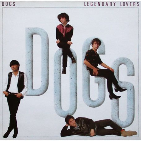 Виниловая пластинка The Dogs LEGENDARY LOVERS (Red vinyl)