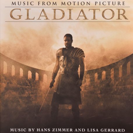 Виниловая пластинка Various Artists, Gladiator (Original Motion Picture Soundtrack)