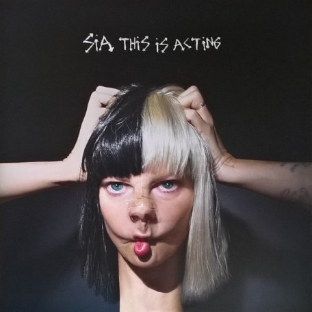 Виниловая пластинка Sia THIS IS ACTING (White vinyl/Gatefold)