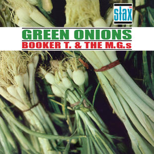 Виниловая пластинка Booker T. & The MGs GREEN ONIONS