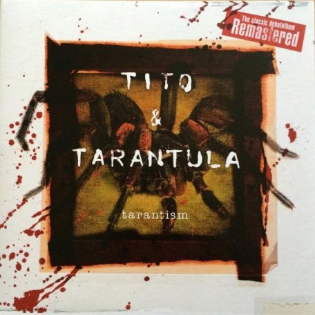 Виниловая пластинка Tito & Tarantula - Tarantism (Black Vinyl LP)