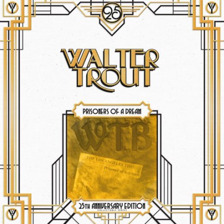 Виниловая пластинка Walter Trout — PRISONER OF A DREAM (25TH ANNIVERSARY ED.) (2LP)