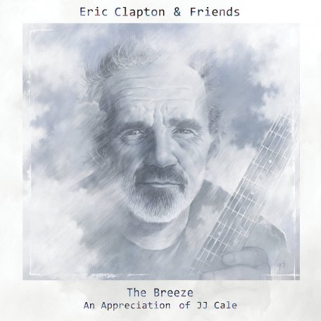 Виниловая пластинка Eric Clapton & Friends: The Breeze - An Appreciation Of JJ Cale (LP)