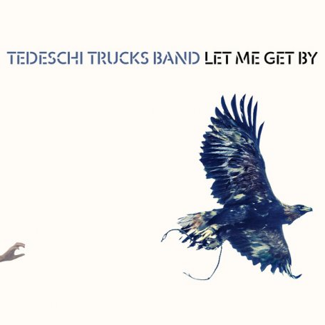 Виниловая пластинка Tedeschi Trucks Band, Let Me Get By
