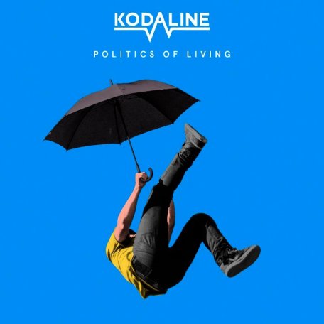 Виниловая пластинка Kodaline, Politics Of Living (Limited 180 Gram Blue Vinyl)