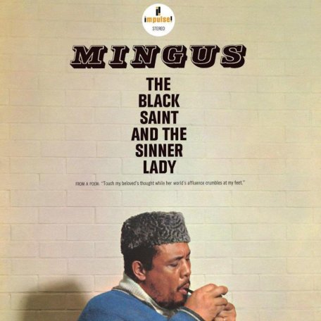 Виниловая пластинка Mingus, Charles, The Black Saint And The Sinner Lady