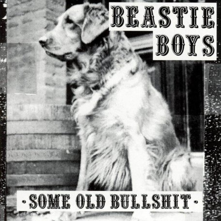 Виниловая пластинка Beastie Boys - Some Old Bullshit (Reissue)