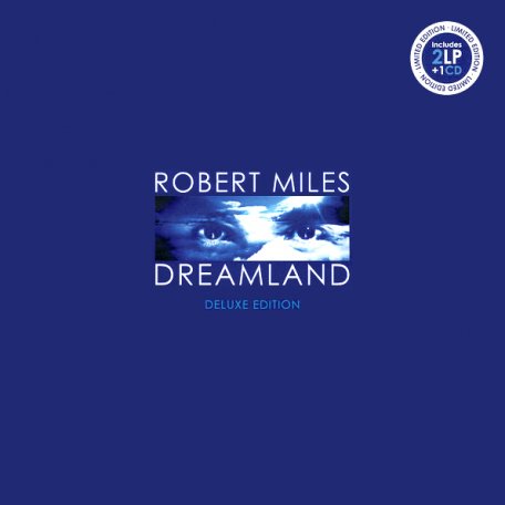 Виниловая пластинка Robert Miles - Dreamland - deluxe (Black Vinyl 2LP)