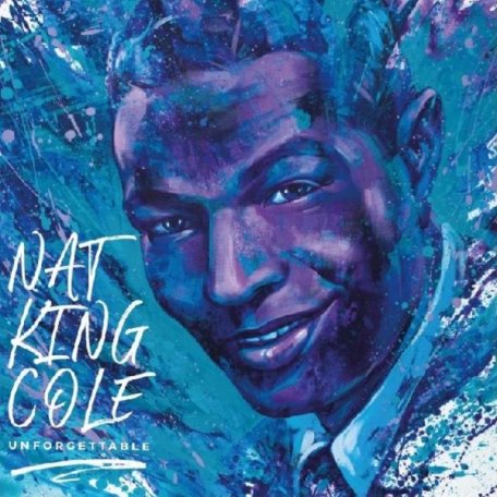 Виниловая пластинка Nat King Cole - Unforgettable (Black Vinyl LP)