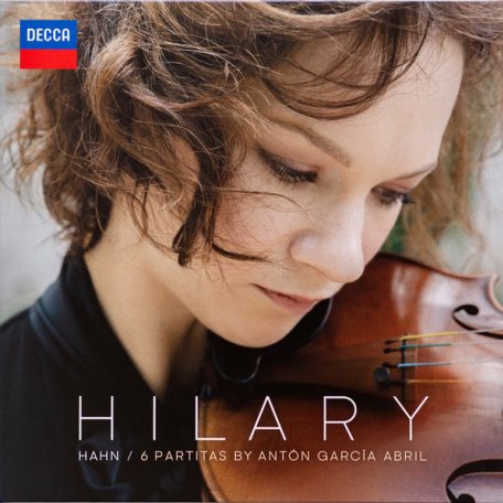 Виниловая пластинка Hahn, Hilary, Abril: 6 Partitas For Violin Solo