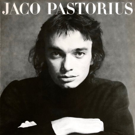 Виниловая пластинка Jaco Pastorius - Jaco Pastorius (Black Vinyl LP)