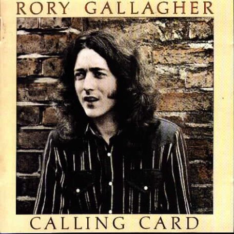 Виниловая пластинка Rory Gallagher CALLING CARD (180 Gram)