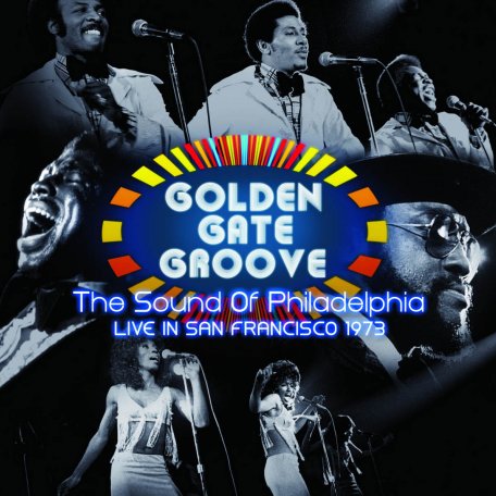 Виниловая пластинка Golden Gate Groove: The Sound Of Philadelphia Live In San Francisco (RSD2021/Limited)