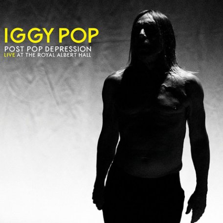 Виниловая пластинка Iggy Pop, Post Pop Depression: Live At The Royal Albert Hall