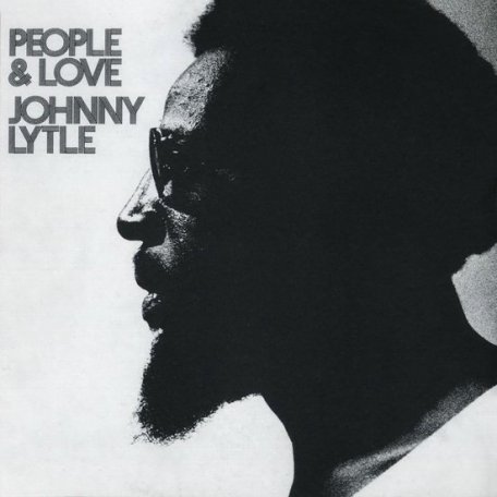 Виниловая пластинка Johnny Lytle - People & Love (Black Vinyl LP)