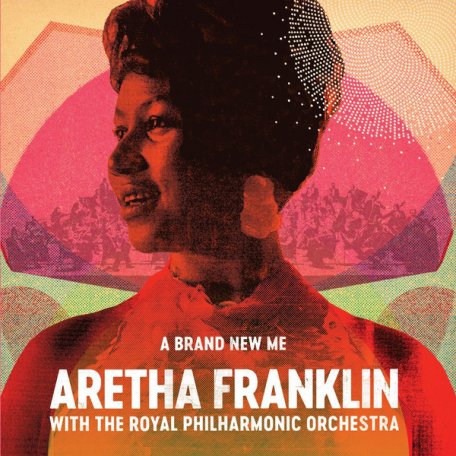 Виниловая пластинка Aretha Franklin / The Royal Philharmonic Orchestra A BRAND NEW ME