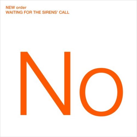 Виниловая пластинка New Order WAITING FOR THE SIRENS CALL (Remastered)