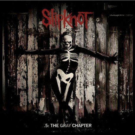 Виниловая пластинка Slipknot .5: THE GRAY CHAPTER (180 Gram)