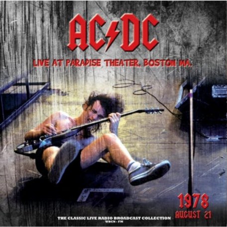 Виниловая пластинка AC/DC - Live At Paradise Theater In Boston 21th August 1978 (180 Gram Coloured Vinyl LP)