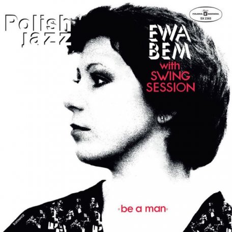Виниловая пластинка WM Ewa Bem / Swing Session Be A Man (Polish Jazz/Remastered/180 Gram)