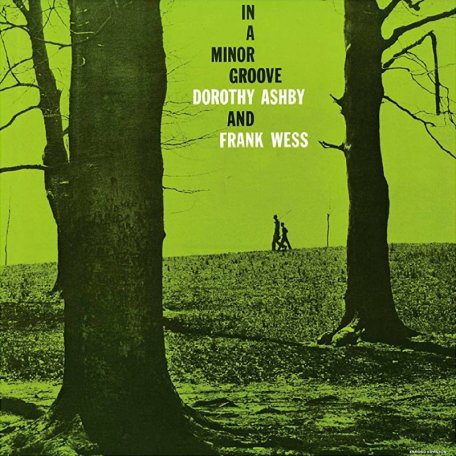 Виниловая пластинка Dorothy Ashby; Wess, Frank - In A Minor Groove (Coloured Vinyl LP)