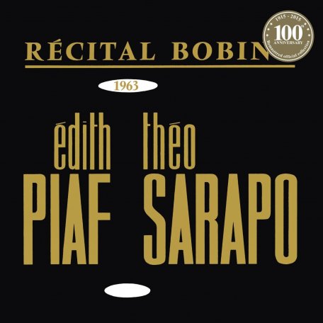 Виниловая пластинка Edith Piaf - Bobino 1963: Piaf Et Sarapo (Black Vinyl LP)