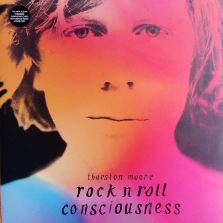 Виниловая пластинка Thurston Moore, Rock N Roll Consciousness (Deluxe)