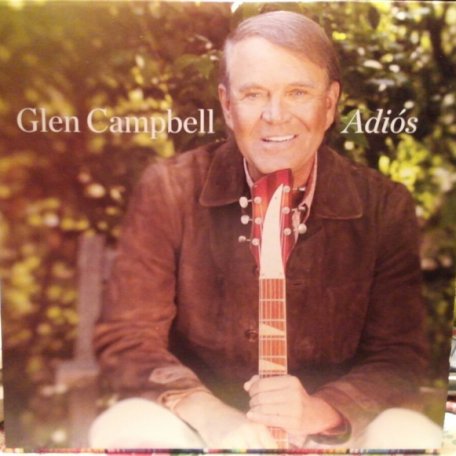 Виниловая пластинка Glen Campbell, Adios (LP 180g)