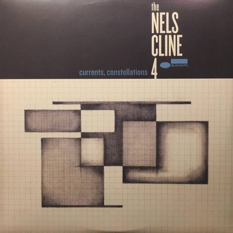 Виниловая пластинка The Nels Cline 4, Currents, Constellations