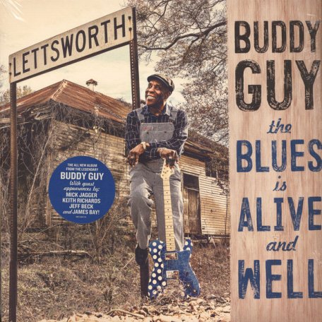 Виниловая пластинка Sony Buddy Guy The Blues Is Alive And Well (Gatefold)