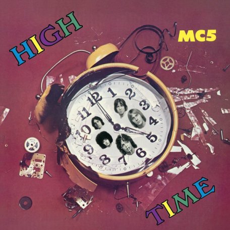 Виниловая пластинка MC5 HIGH TIME (180 Gram)