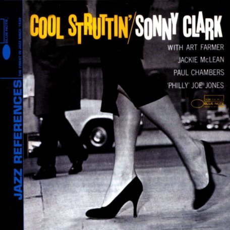 Виниловая пластинка Sonny Clark - Cool Struttin (Blue Note Classic)