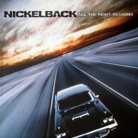 Виниловая пластинка Nickelback ALL THE RIGHT REASONS
