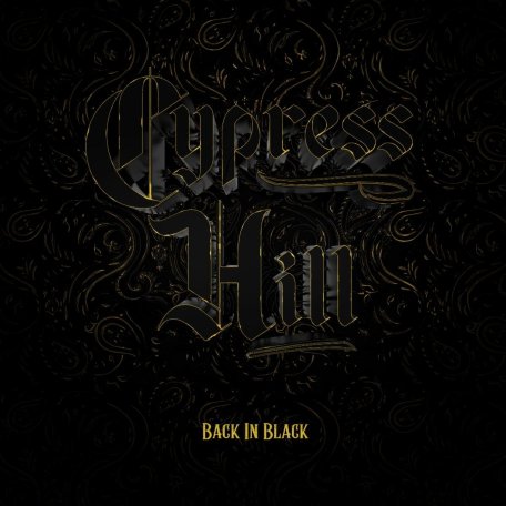 Виниловая пластинка Cypress Hill - Back In Black (Black Vinyl LP)