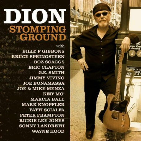 Виниловая пластинка Dion - Stomping Ground (Black Vinyl 2LP)
