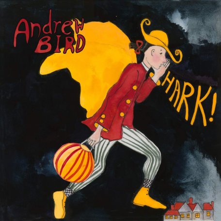 Виниловая пластинка Andrew Bird – Hark! (Red Vinyl)