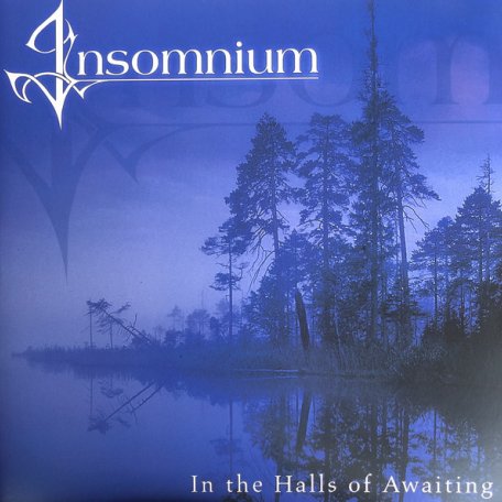 Виниловая пластинка Insomnium, In The Halls Of Awaiting