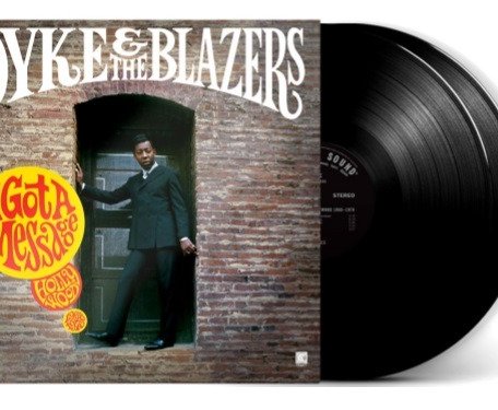Виниловая пластинка Dyke & The Blazers - I Got A Message: Hollywood (1968-1970)