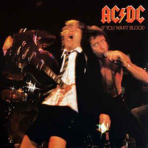 Виниловая пластинка AC/DC IF YOU WANT BLOOD YOUVE GOT IT (Remastered/180 Gram)