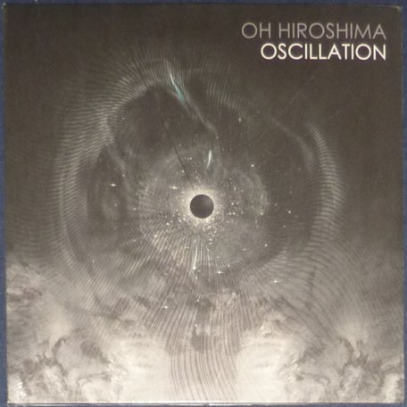 Виниловая пластинка Oh Hiroshima - Oscillation