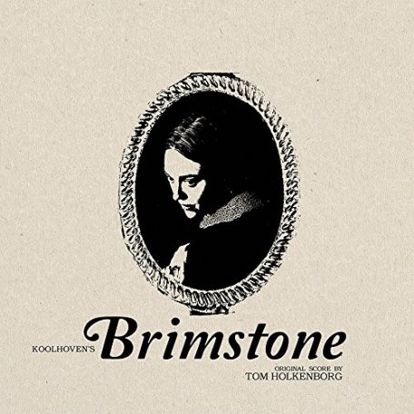 Виниловая пластинка Tom (Junkie Xl) Holkenborg BRIMSTONE (OST)