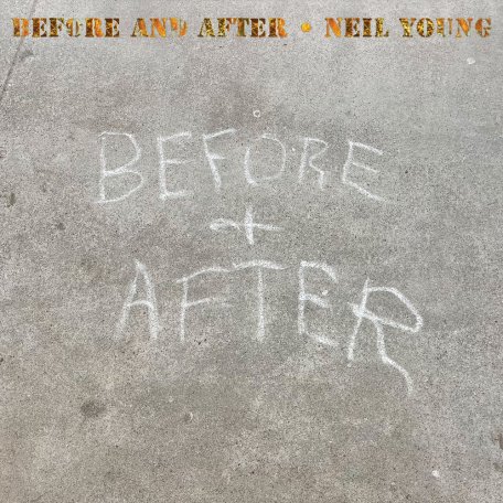 Виниловая пластинка Neil Young - Before And After (Black Vinyl LP)