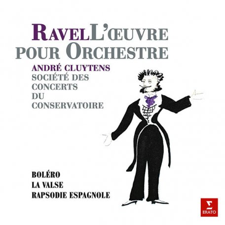 Виниловая пластинка Andre Cluytens, Ravel: Bolero, Rapsodie Espagnol (180 Gram)