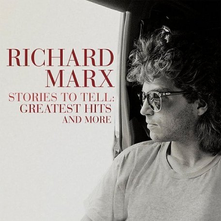 Виниловая пластинка Richard Marx - Stories To Tell: Greatest Hits (Black Vinyl LP)