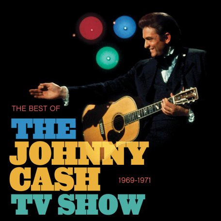 Виниловая пластинка Johnny Cash - Best Of The Johnny Cash Tv Show: 1969-1971 (180 Gram Black Vinyl LP)
