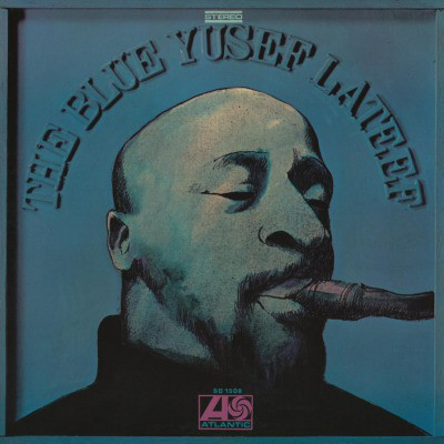 Виниловая пластинка Yusef Lateef — BLUE YUSEF LATEEF (LP)